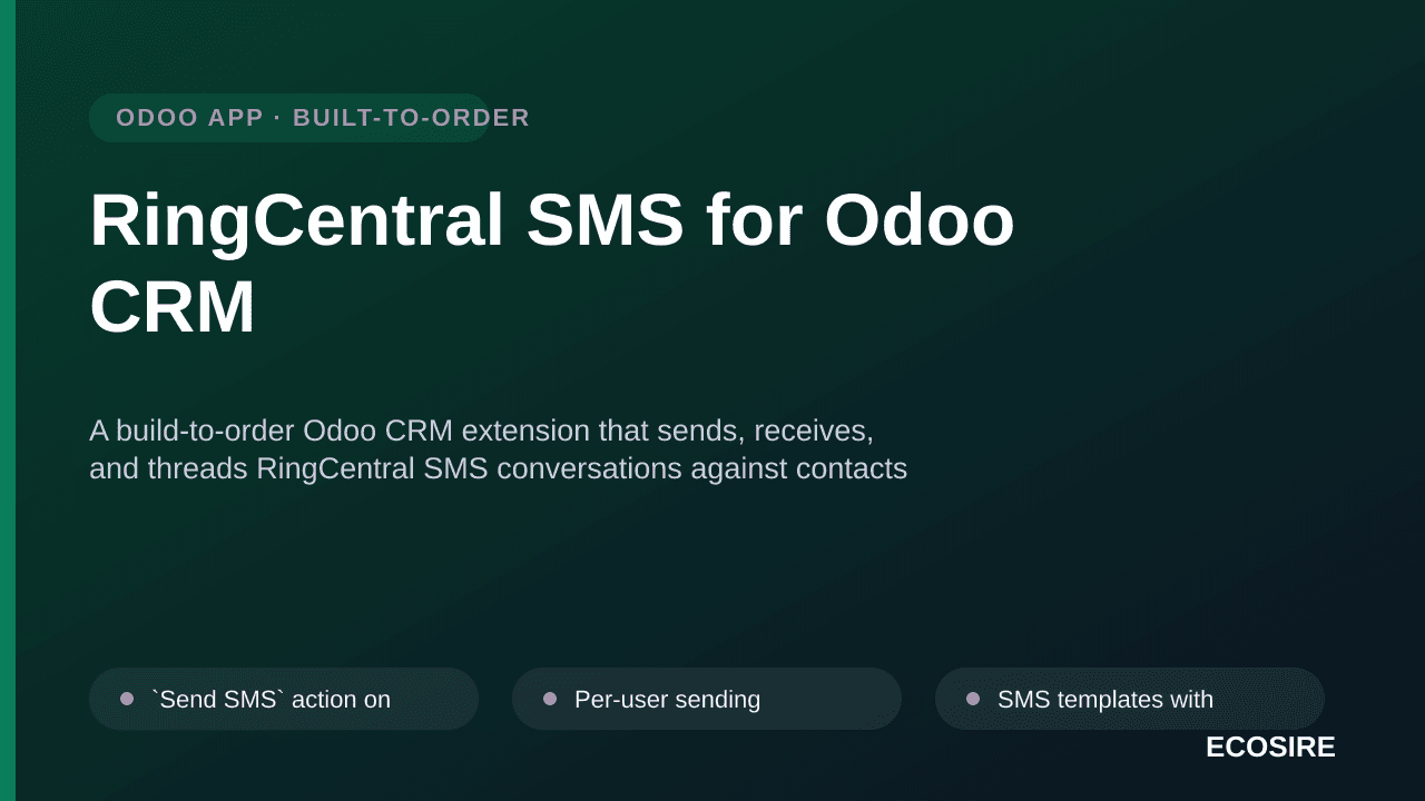 RingCentral SMS for Odoo CRM — A build-to-order Odoo CRM extension that sends, receives, and threads RingCentral SMS conversa — Image 1 of 3