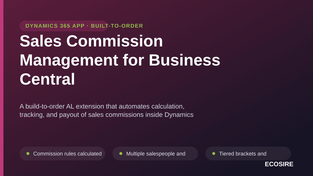 Sales Commission Management for Business Central — A build-to-order AL extension that automates calculation, tracking, and pa — Image 1 of 3
