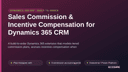 Sales Commission & Incentive Compensation for Dynamics 365 CRM thumbnail 1