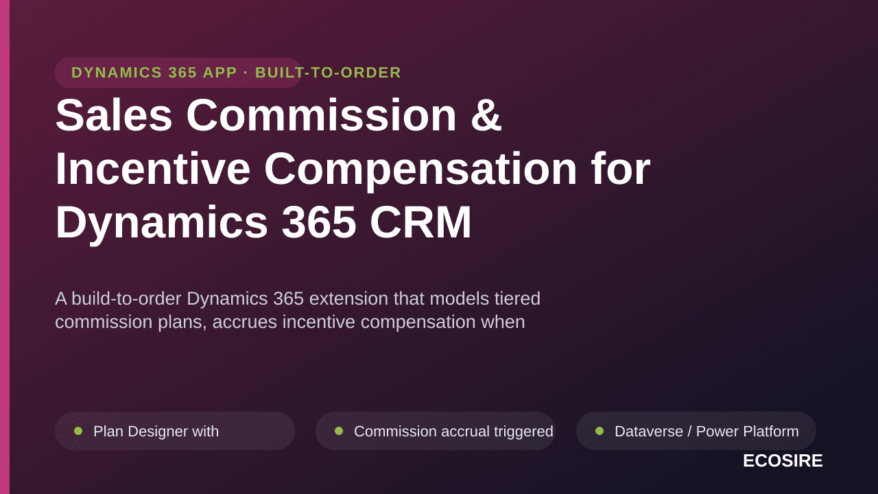 Sales Commission & Incentive Compensation for Dynamics 365 CRM — A build-to-order Dynamics 365 extension that models tiered c — Image 1 of 3