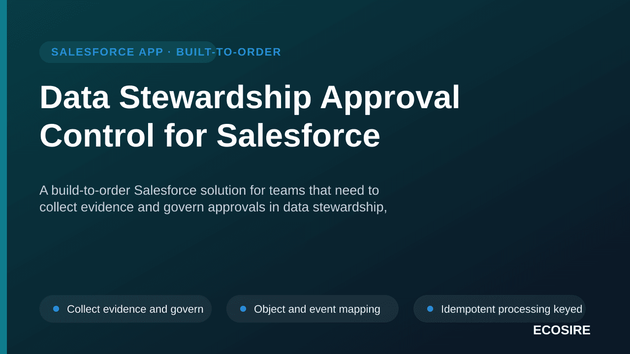 Data Stewardship Approval Control for Salesforce