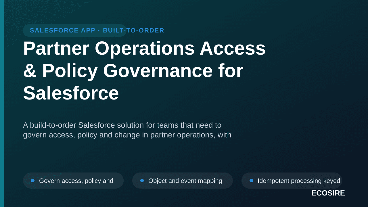 Partner Operations Access & Policy Governance for Salesforce