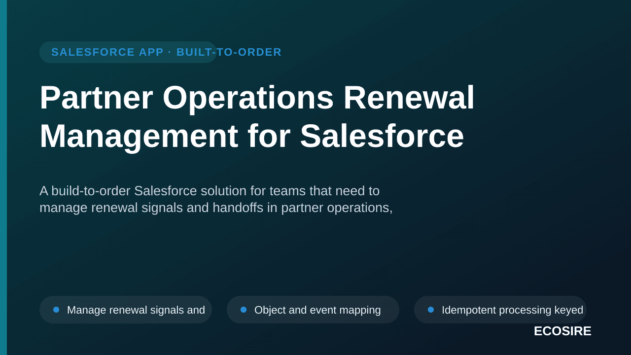 Partner Operations Renewal Management for Salesforce