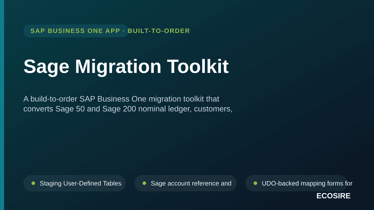 Sage Migration Toolkit — A build-to-order SAP Business One migration toolkit that converts Sage 50 and Sage 200 nominal ledger, customers, suppliers, stock and open items into SAP B1 objects with reconciliation proof