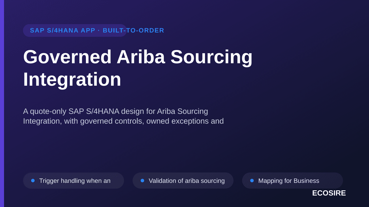 Governed Ariba Sourcing Integration — A quote-only SAP S/4HANA design for Ariba Sourcing Integration, with governed controls, — 1/3
