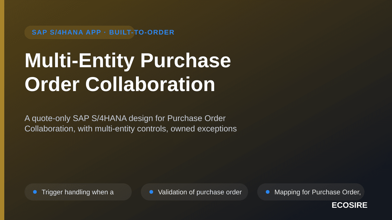 Multi-Entity Purchase Order Collaboration — A quote-only SAP S/4HANA design for Purchase Order Collaboration, with multi-enti — 1/3