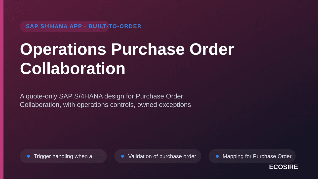 Operations Purchase Order Collaboration — A quote-only SAP S/4HANA design for Purchase Order Collaboration, with operations c — 1/3