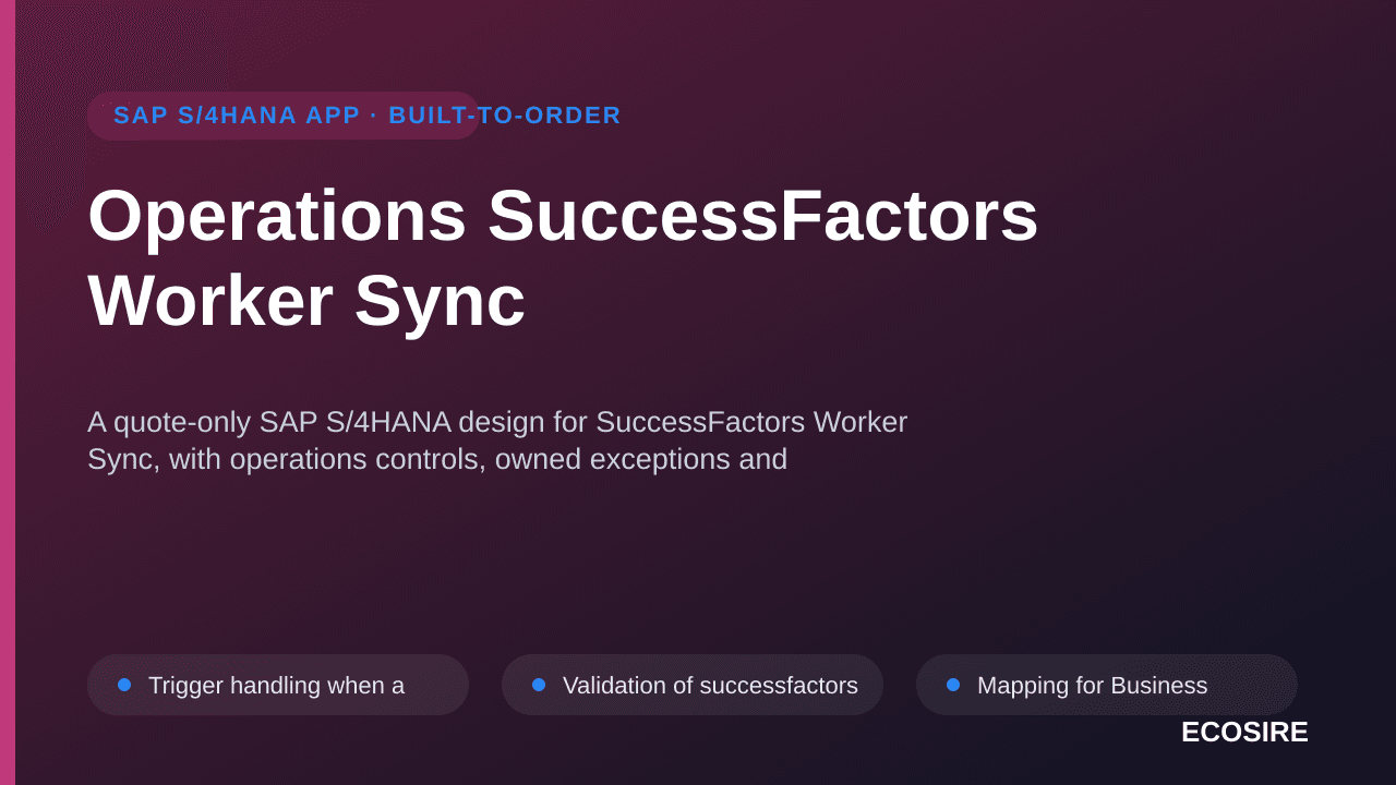 Operations SuccessFactors Worker Sync — A quote-only SAP S/4HANA design for SuccessFactors Worker Sync, with operations contr — 1/3