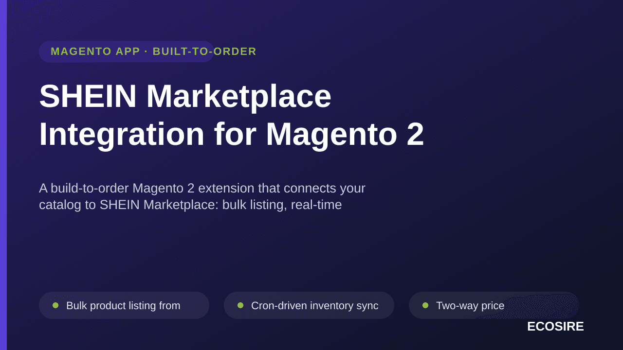 SHEIN Marketplace Integration for Magento 2