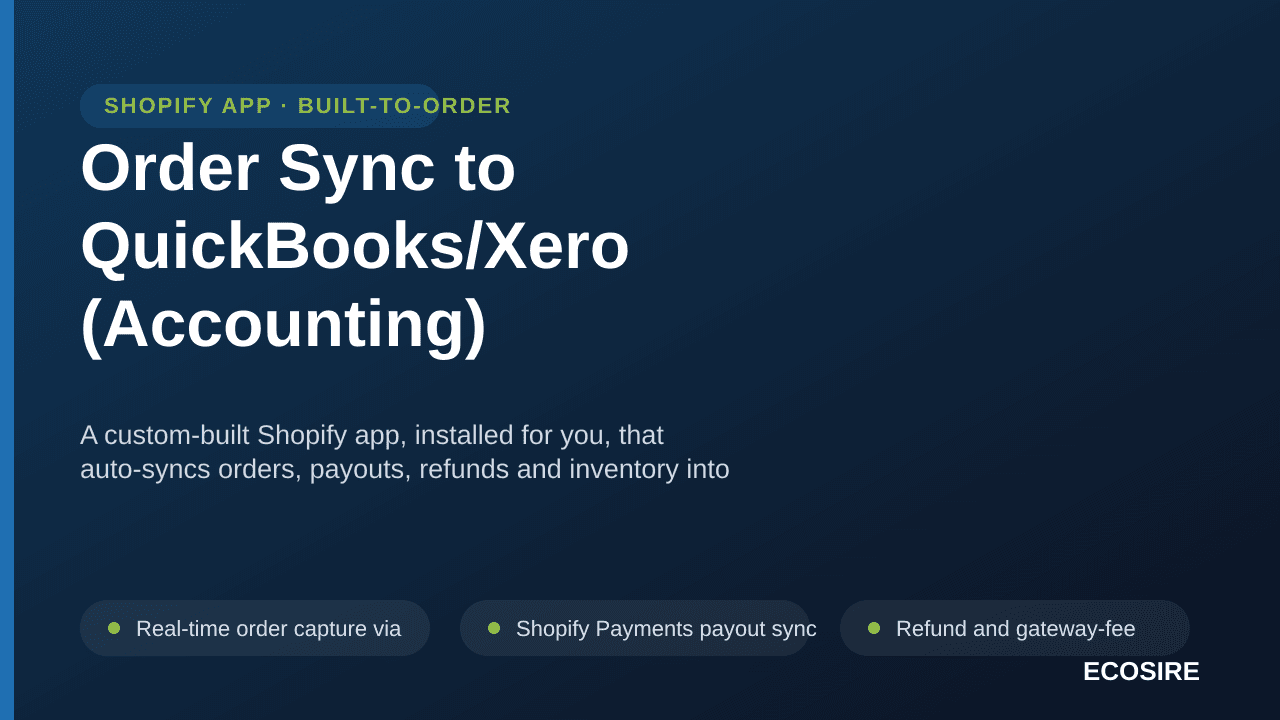 Order Sync to QuickBooks/Xero (Accounting)