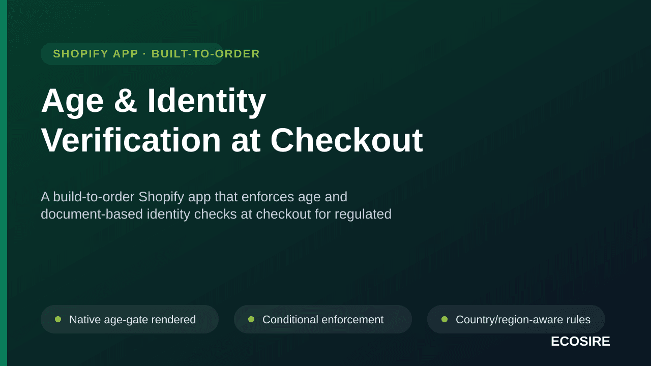 Age & Identity Verification at Checkout — A build-to-order Shopify app that enforces age and document-based identity checks a — Image 1 of 3