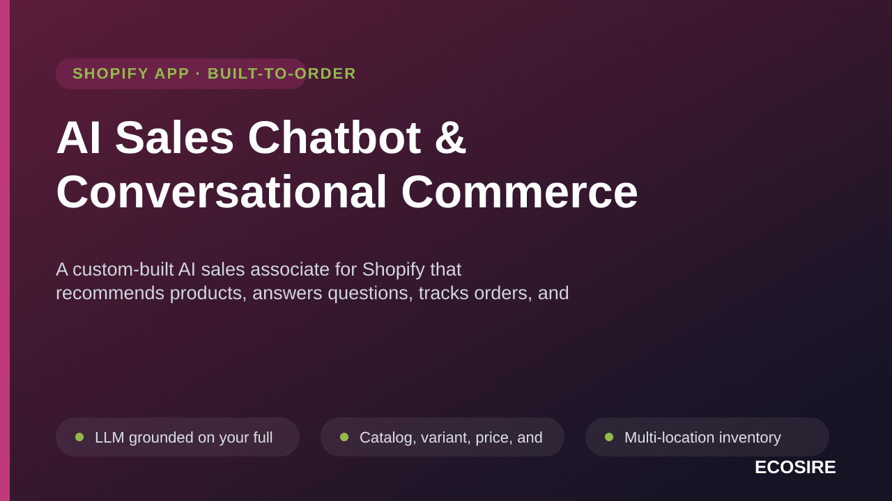 AI Sales Chatbot & Conversational Commerce — A custom-built AI sales associate for Shopify that recommends products, answers  — Image 1 of 3