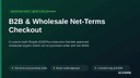 B2B & Wholesale Net-Terms Checkout thumbnail 1