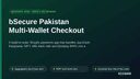bSecure Pakistan Multi-Wallet Checkout thumbnail 1