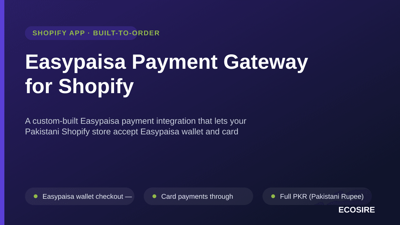 Easypaisa Payment Gateway for Shopify