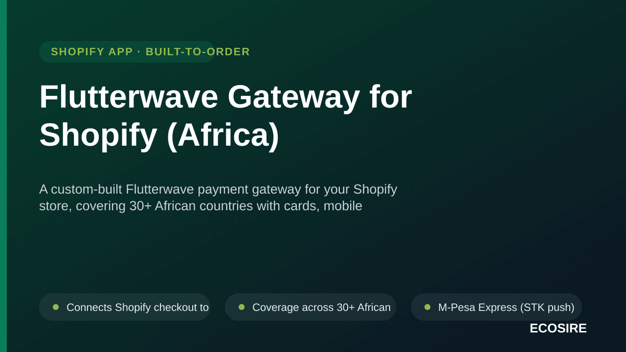 Flutterwave Gateway for Shopify (Africa) — A custom-built Flutterwave payment gateway for your Shopify store, covering 30+ Af — Image 1 of 3