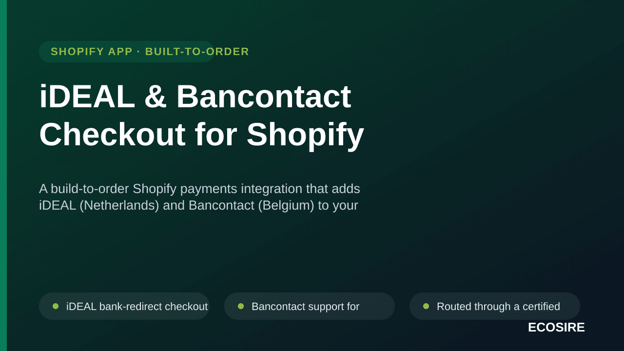 iDEAL & Bancontact Checkout for Shopify — A build-to-order Shopify payments integration that adds iDEAL (Netherlands) and Ban — Image 1 of 3