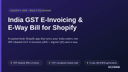 India GST E-Invoicing & E-Way Bill for Shopify thumbnail 1