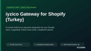 iyzico Gateway for Shopify (Turkey) thumbnail 1