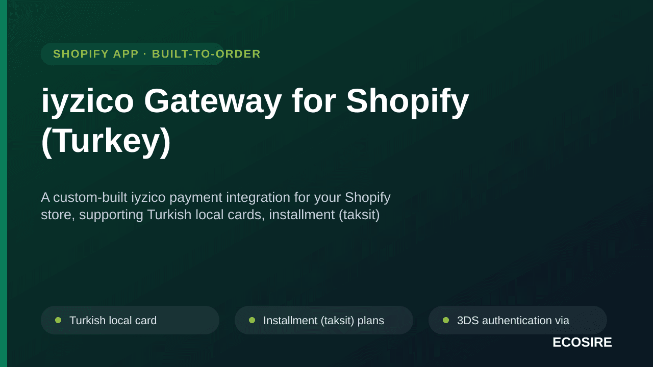 iyzico Gateway for Shopify (Turkey) — A custom-built iyzico payment integration for your Shopify store, supporting Turkish lo — Image 1 of 3
