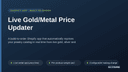 Live Gold/Metal Price Updater thumbnail 1