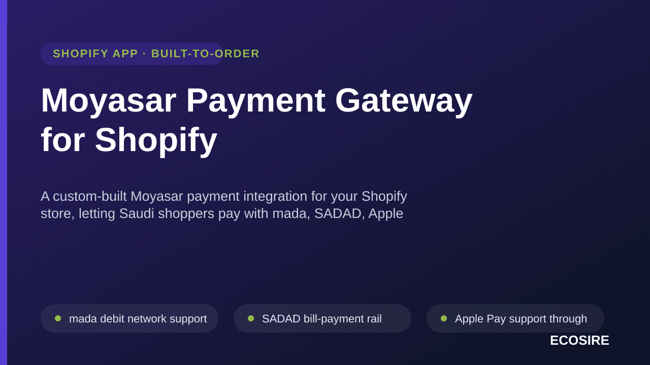 Moyasar Payment Gateway for Shopify