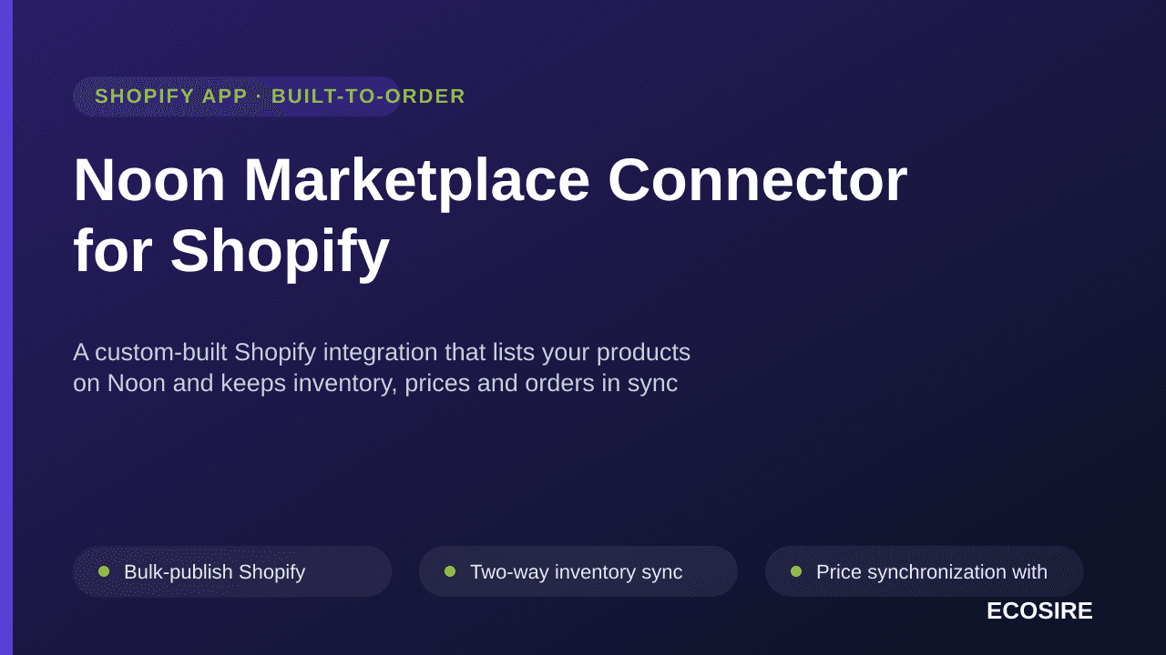 Noon Marketplace Connector for Shopify