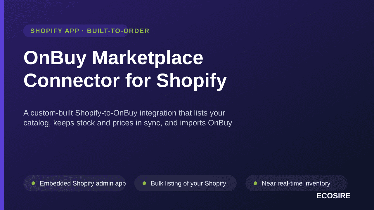 OnBuy Marketplace Connector for Shopify — A custom-built Shopify-to-OnBuy integration that lists your catalog, keeps stock an — Image 1 of 3
