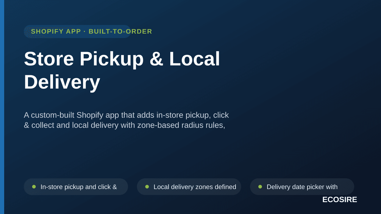 Store Pickup & Local Delivery