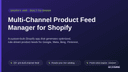 Multi-Channel Product Feed Manager for Shopify thumbnail 1