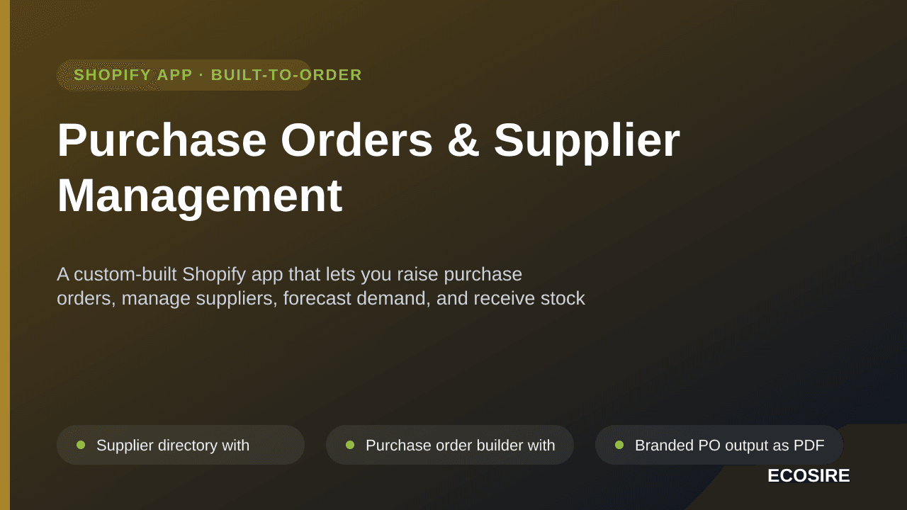 Purchase Orders & Supplier Management — A custom-built Shopify app that lets you raise purchase orders, manage suppliers, for — Image 1 of 3
