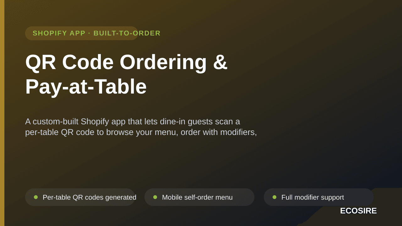 QR Code Ordering & Pay-at-Table — A custom-built Shopify app that lets dine-in guests scan a per-table QR code to browse your — Image 1 of 3