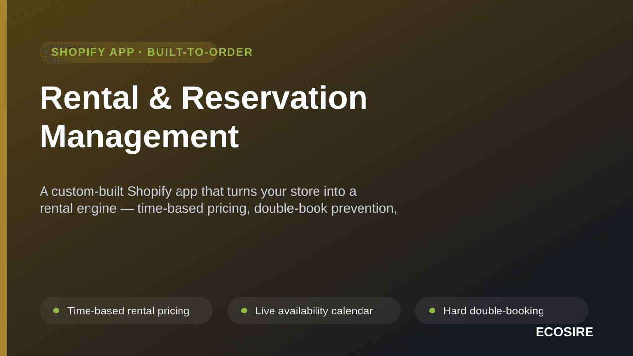 Rental & Reservation Management — A custom-built Shopify app that turns your store into a rental engine — time-based pricing, — Image 1 of 3