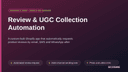 Review & UGC Collection Automation thumbnail 1