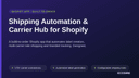 Shipping Automation & Carrier Hub for Shopify thumbnail 1