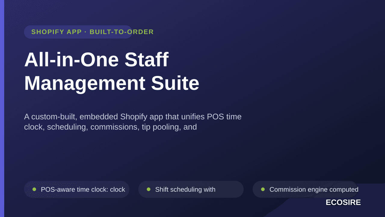 All-in-One Staff Management Suite — A custom-built, embedded Shopify app that unifies POS time clock, scheduling, commissions — Image 1 of 3