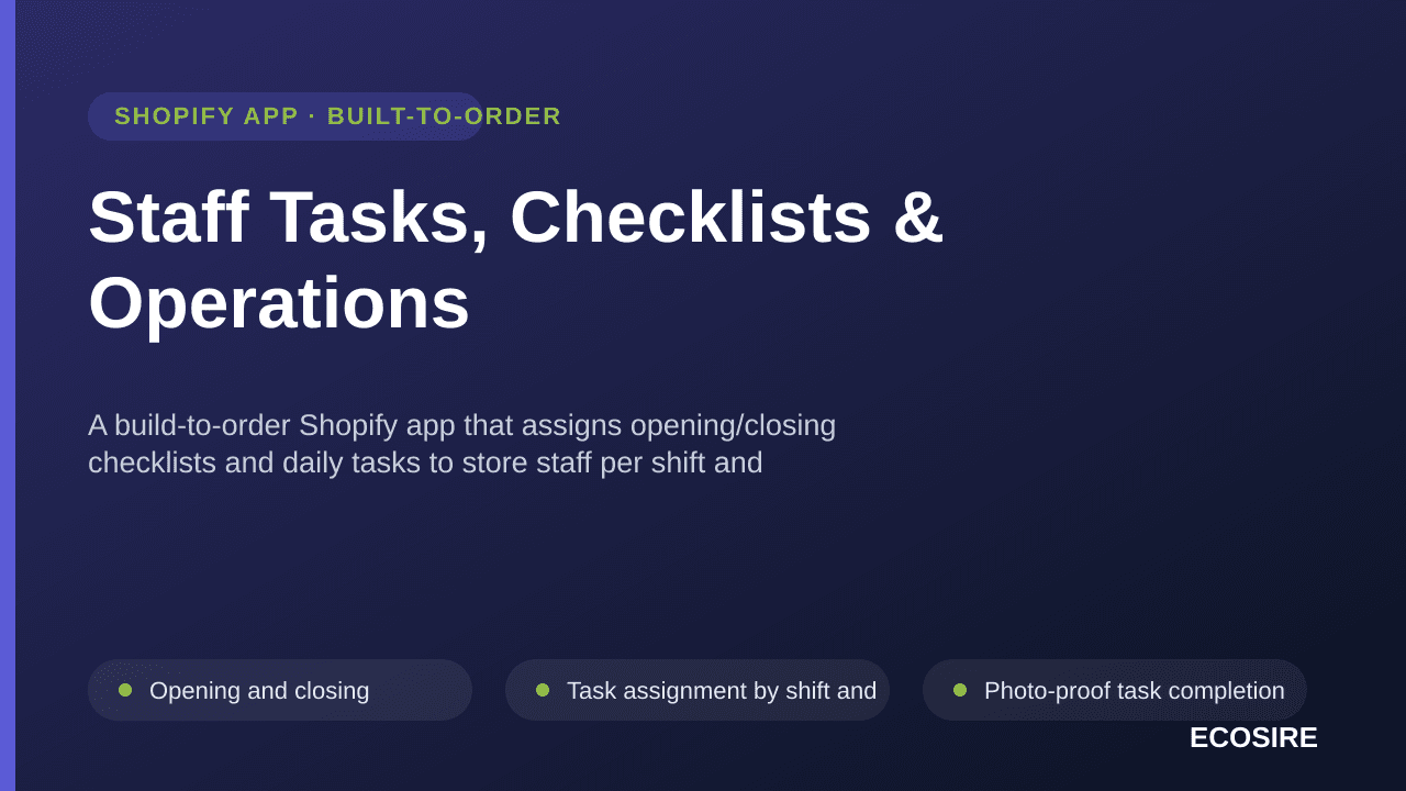 Staff Tasks, Checklists & Operations