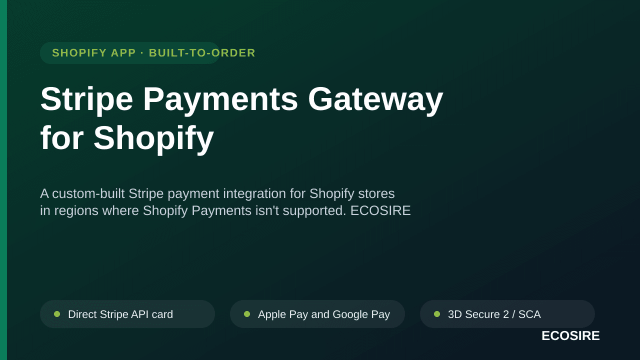 Stripe Payments Gateway for Shopify — A custom-built Stripe payment integration for Shopify stores in regions where Shopify P — Image 1 of 3