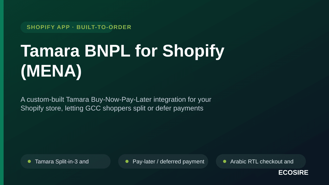 Tamara BNPL for Shopify (MENA) — A custom-built Tamara Buy-Now-Pay-Later integration for your Shopify store, letting GCC shop — Image 1 of 3