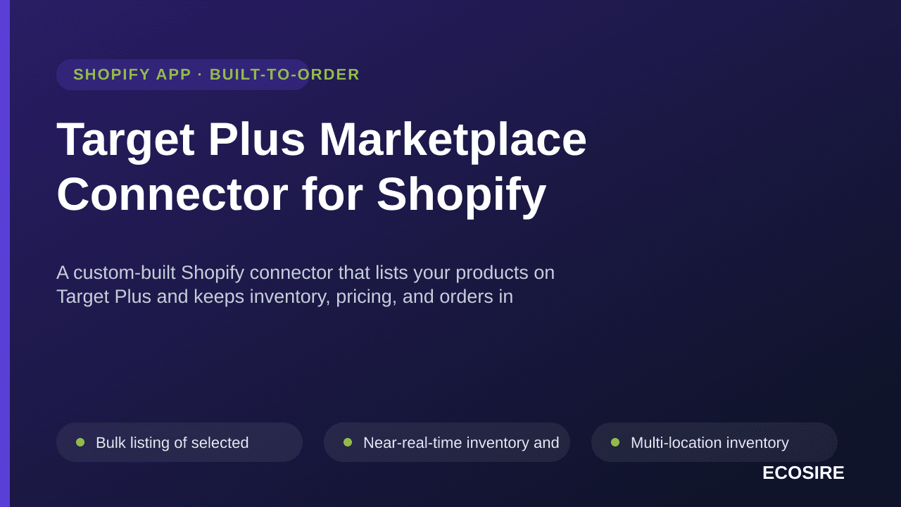 Target Plus Marketplace Connector for Shopify — A custom-built Shopify connector that lists your products on Target Plus and  — Image 1 of 3