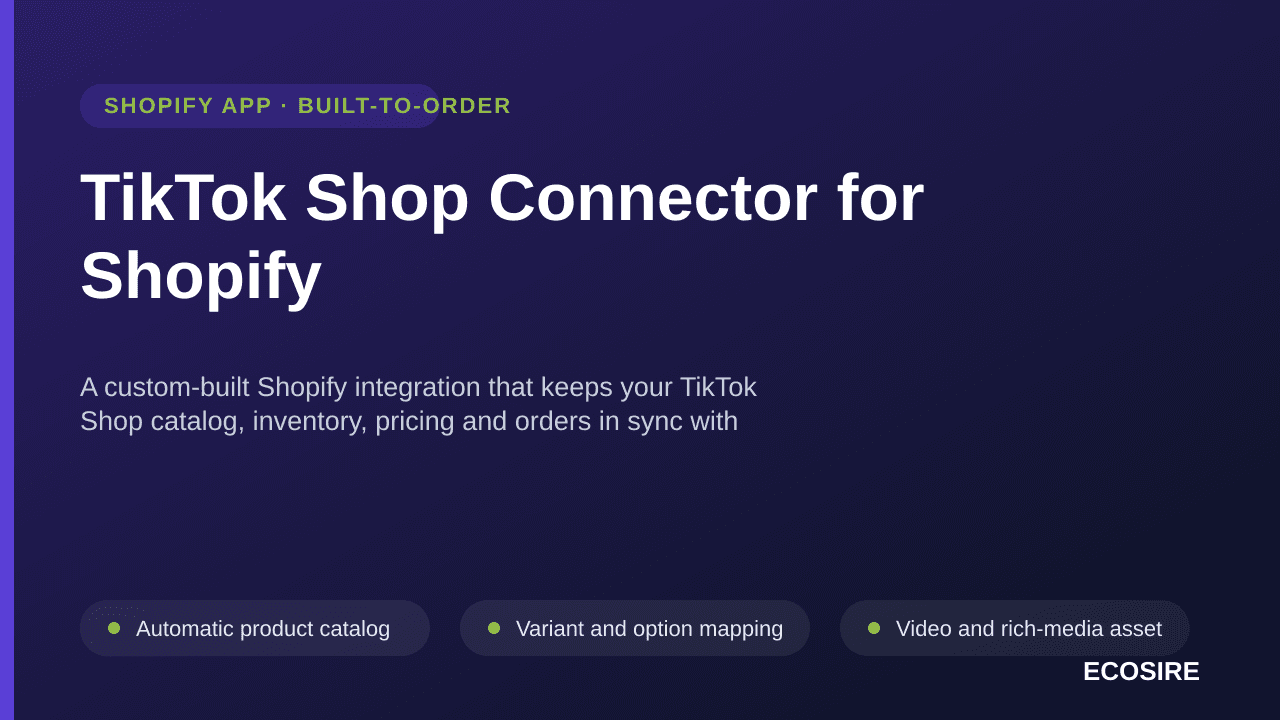 TikTok Shop Connector for Shopify — A custom-built Shopify integration that keeps your TikTok Shop catalog, inventory, pricin — Image 1 of 3