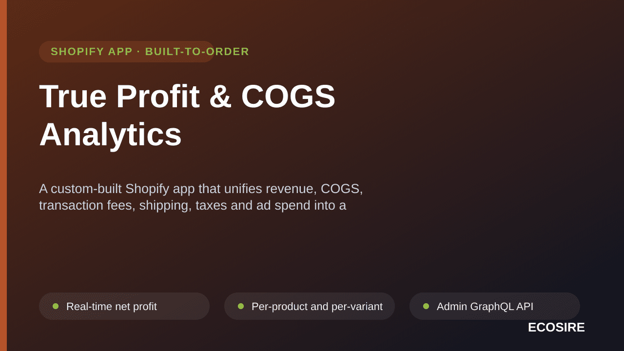 True Profit & COGS Analytics