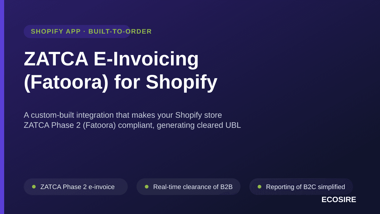 ZATCA E-Invoicing (Fatoora) for Shopify — A custom-built integration that makes your Shopify store ZATCA Phase 2 (Fatoora) co — Image 1 of 3