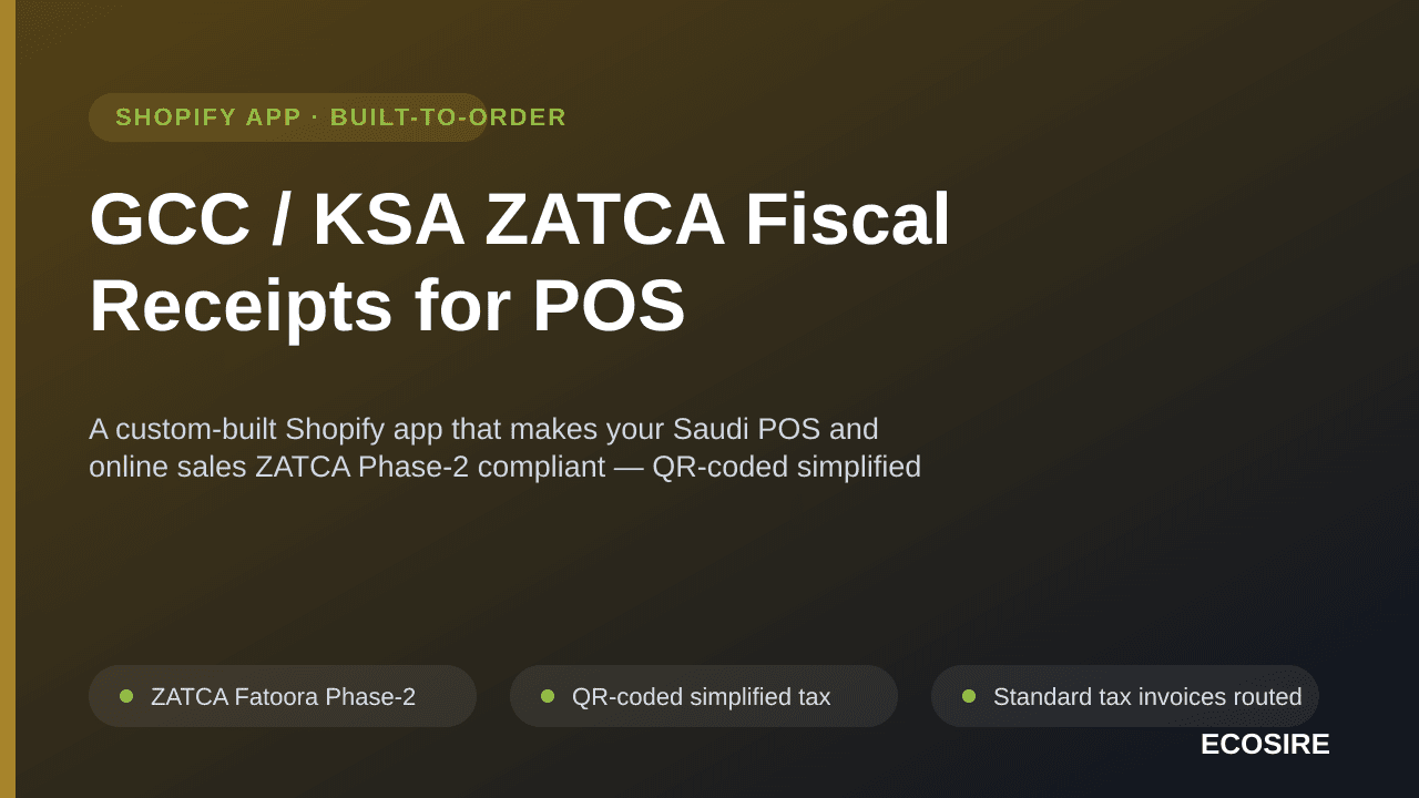 GCC / KSA ZATCA Fiscal Receipts for POS — A custom-built Shopify app that makes your Saudi POS and online sales ZATCA Phase-2 — Image 1 of 3