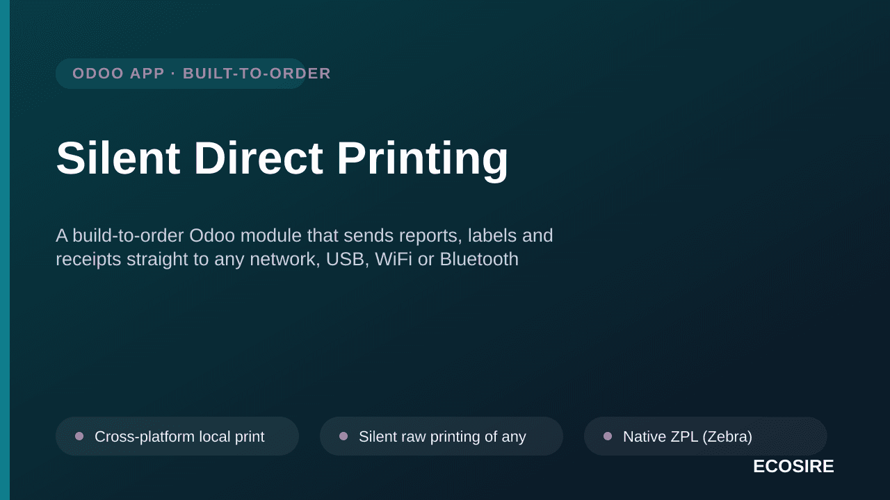 Silent Direct Printing — A build-to-order Odoo module that sends reports, labels and receipts straight to any network, USB, W — Image 1 of 3