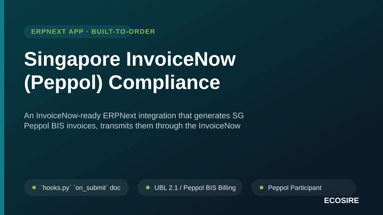 Singapore InvoiceNow (Peppol) Compliance — An InvoiceNow-ready ERPNext integration that generates SG Peppol BIS invoices, tra — Image 1 of 3