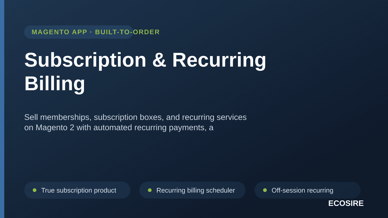 Subscription & Recurring Billing — Sell memberships, subscription boxes, and recurring services on Magento 2 with automated r — Image 1 of 3
