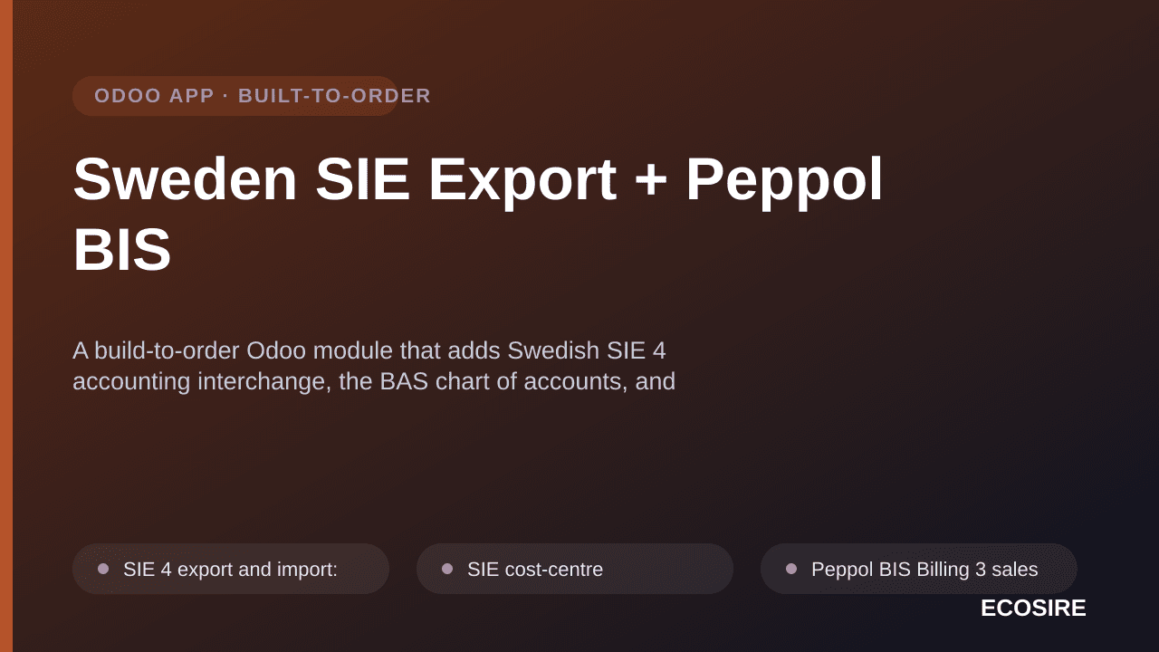 Sweden SIE Export + Peppol BIS — A build-to-order Odoo module that adds Swedish SIE 4 accounting interchange, the BAS chart o — Image 1 of 3