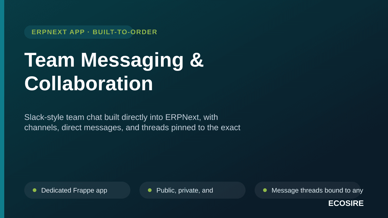 Team Messaging & Collaboration — Slack-style team chat built directly into ERPNext, with channels, direct messages, and threa — Image 1 of 3