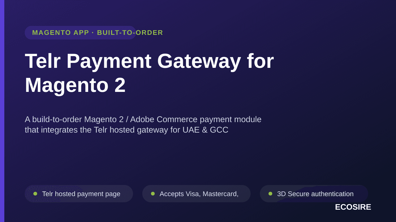Telr Payment Gateway for Magento 2 — A build-to-order Magento 2 / Adobe Commerce payment module that integrates the Telr host — Image 1 of 3